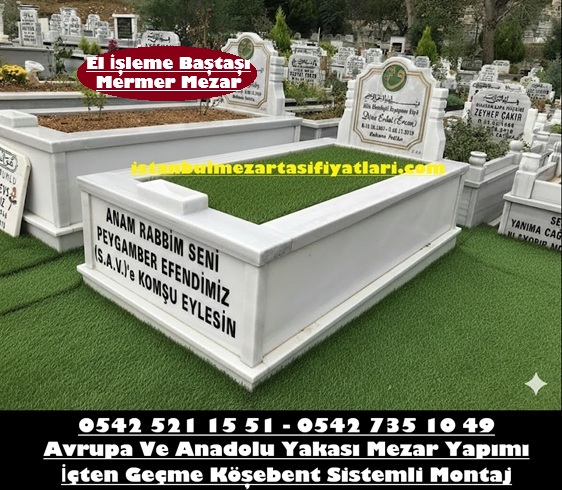 Tek Kişilik Baş Taşı El Yazı İşlemeli Mezar - El İşleme Baş Taşı Fiyatları